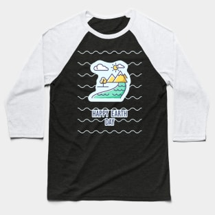 Happy Earth Day 3 Baseball T-Shirt